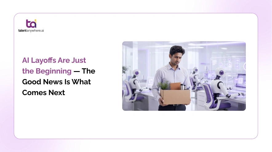 AI Layoffs and What Comes Next