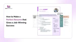 How to Make a Perfect Resume for Job Success