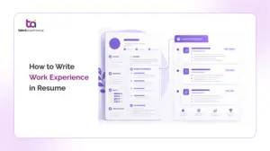 How to write work experience in a resume